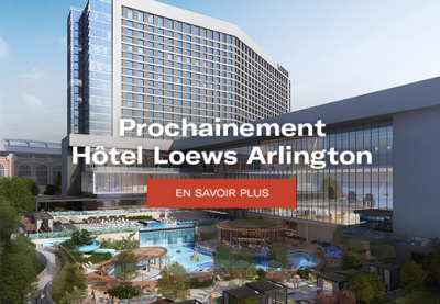 Prochainement Hôtel Loews Arlington